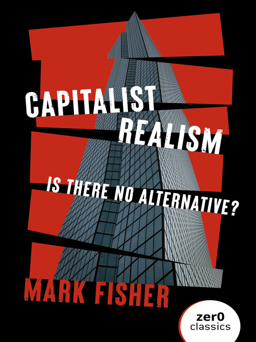 Title details for Capitalist Realism by Mark Fisher - Wait list